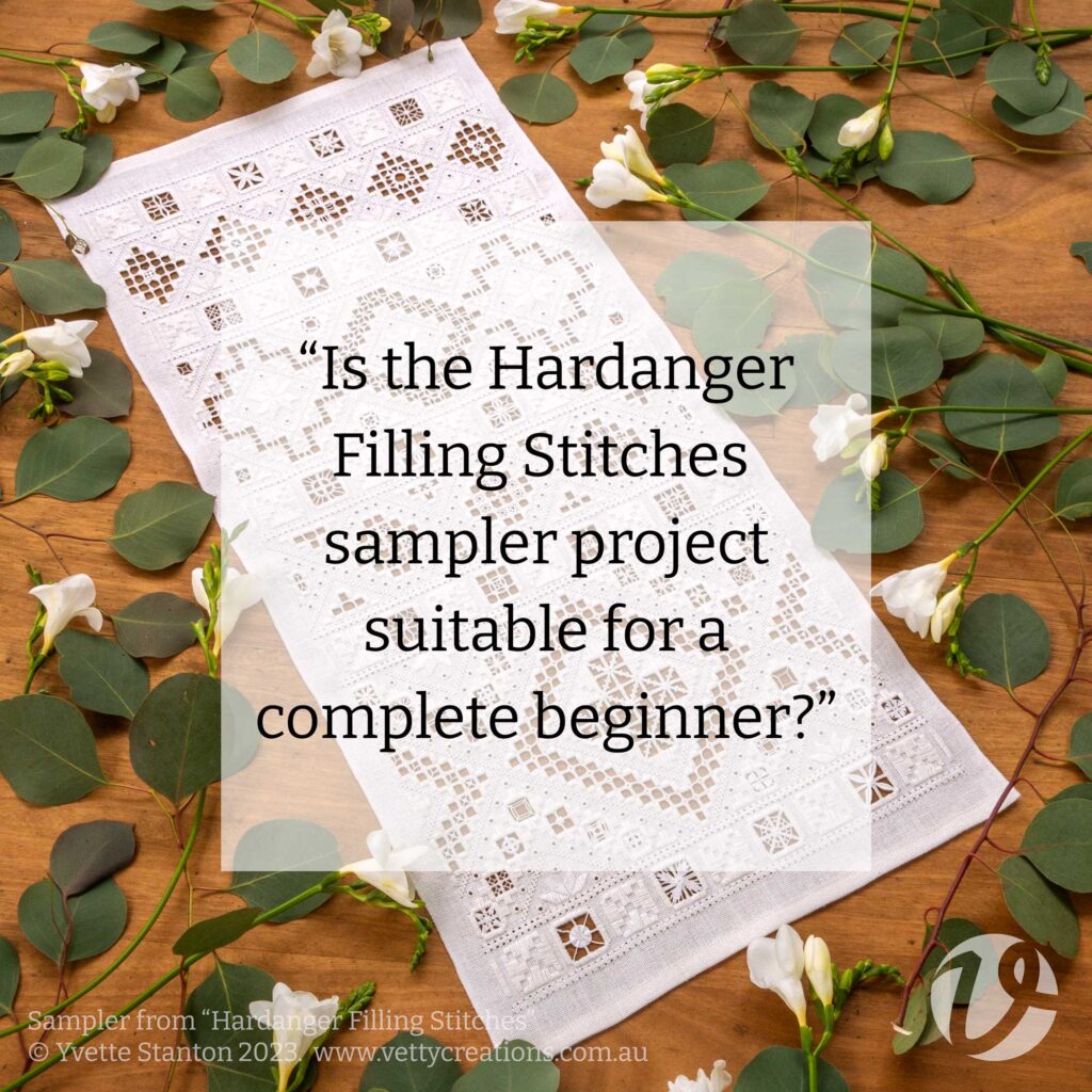 Is the Hardanger Filling Stitches sampler project suitable for a complete beginner?